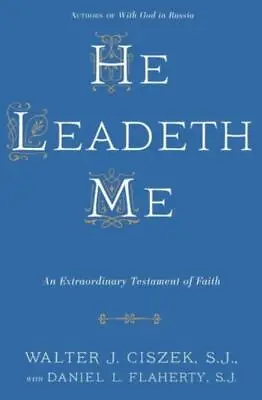 He Leadeth Me: An Extraordinary Testament Of Faith • $14.10