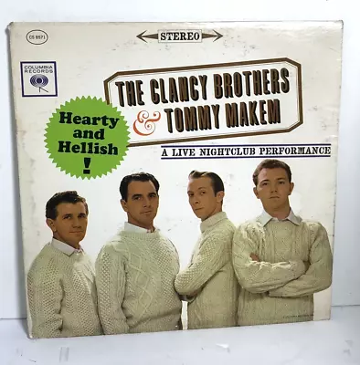 The Clancy Brothers And Tommy Makem Hearty And Hellish 12” (Vinyl LP 1962) • $7.25