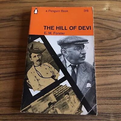 The Hill Of Devi (1965) EM Forster Penguin 1st Ed Pbk VG+ Condition • £3.65