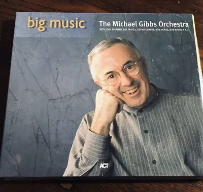 Big Music Michael Gibbs 1996 New & Sealed CD Jazz John Scofield Bill Frisell • $9.99