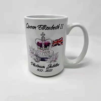 Queen Elizabeth II Platinum Jubilee 70 Years Coffee Mug 12Oz • $7.99