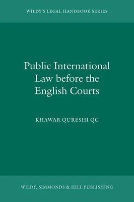 £21.03 • Buy Public International Law Before The English Courts By Khawar Qureshi (Paperback
