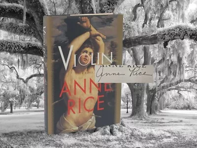 SIGNED - Violin : A Novel By Anne Rice 1st Edition (1997 HC DJ) • $37.80