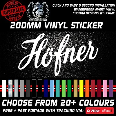 $5.19 • Buy HOFNER Höfner GUITARS Vinyl Guitar Sticker Decal 200mm Multiple Colours