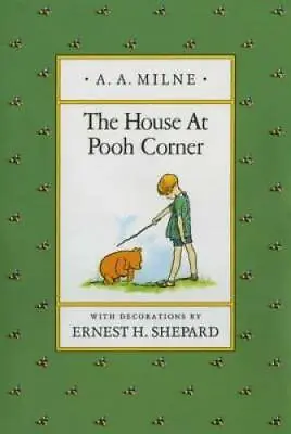 The House At Pooh Corner (Winnie-the-Pooh) - Hardcover By Milne A. A. - GOOD • $3.97