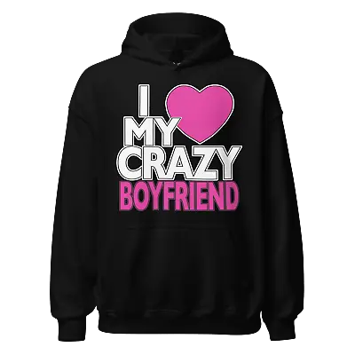 Relationship Hoodie Set I Love My Crazy Boyfriend/Girlfriend Pullover Set • $27.99