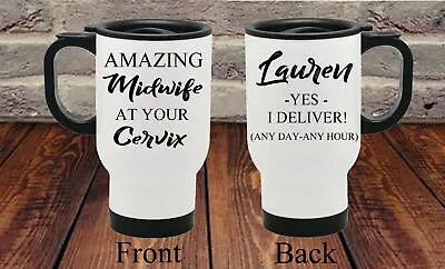  Personalised MIDWIFE THANK YOU GIFT At Your Cervix Thermal Travel Mug Present • £14.99