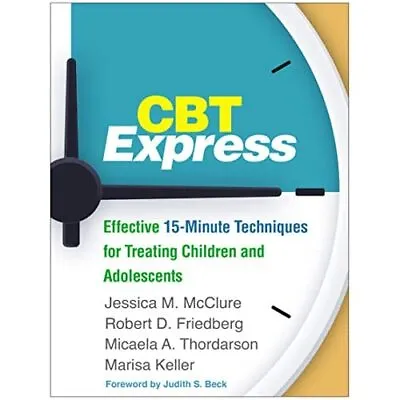 £54.09 • Buy CBT Express: Effective 15-Minute Techniques For Treatin - Hardback NEW McClure,