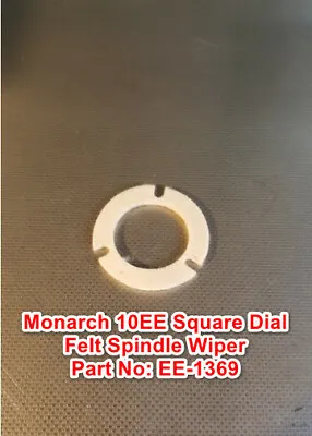 Monarch 10EE Square Dial Metal Lathe Part EE-1369 Felt Tailstock Spindle Wiper • $12.15