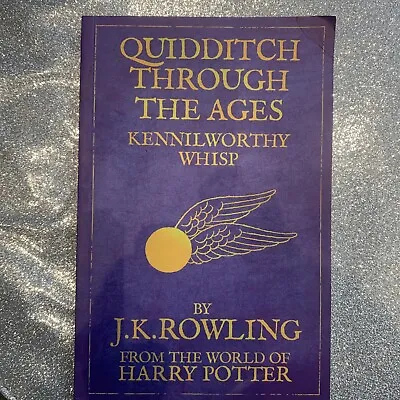 Quidditch Through The Ages: Reissue By J.K. Rowling (Paperback 2009) • £2.39