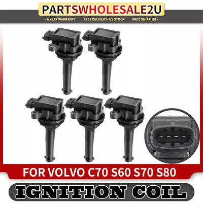 Set Of 5pcs Ignition Coil Pack For Volvo C70 1999-2005 S60 S70 S80 V70 XC70 XC90 • $57.99