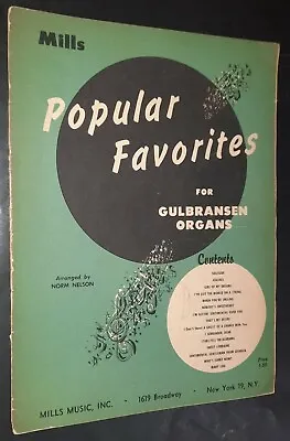 $14.95 • Buy Popular Favorites For Gulbransen Organs By Norm Nelson 1959 Edition