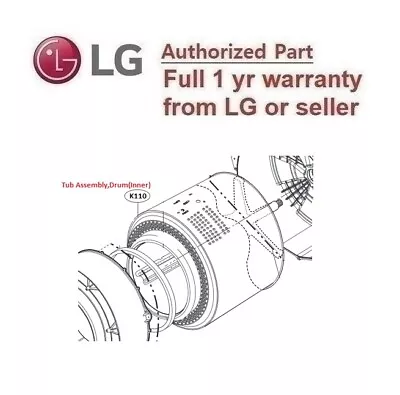 LG GENUINE PART #AJQ74954101 LG WASHING MACHINE Tub Assembly Drum(Inner) • $243.25