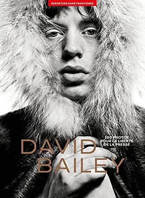 100 Photos De David Bailey Pour La LibertÃ© De La Presse • £11.94