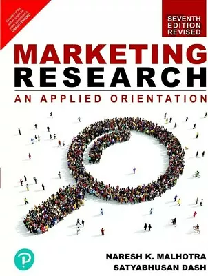Marketing Research :An Applied Orientation By Malhotra 7ed INTERNATIONAL EDITION • $39.99
