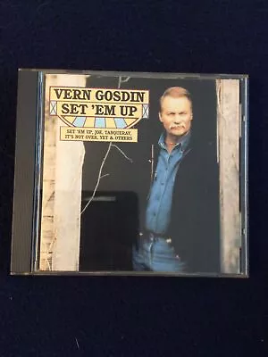 Vern Gosdin Set 'Em Up CD ( Sony Music 1994 ) • $9.95