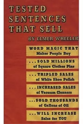 Elmer Wheeler Tested Sentences That Sell (Paperback) • $14.50