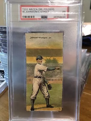 1911 T201 Mecca Walter Johnson PSA 1 • $750