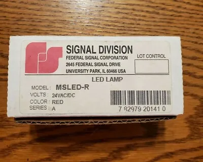 Federal Signal MSLED-R LED LAMP 24vac/DC RED Series A  0782979201410 • $20