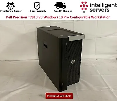 £540 • Buy Dell Precision T7910 V3 Windows 10 Pro Configurable Workstation