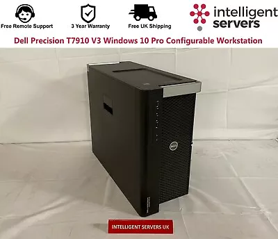 £540 • Buy Dell Precision T7910 V3 Windows 10 Pro Configurable Workstation