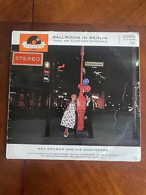 1960 Polydor 237527  Max Greger Ballroom-Orchestra - Ballroom In Berlin • $19.99