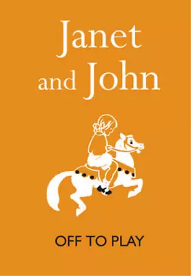 Janet And John: Off To Play (Janet & John Books) Mabel O'Donnell Rona Munro U • £3.35