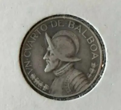 1930 Panama 1/4 Balboa Silver Vn Cvarto De Balboa  90% Silver Coin  • $15