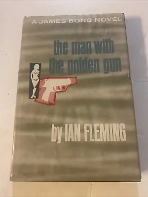The Man With The Golden Gun Ian Fleming 1965 W/DJ Excellent Condition • $9.99