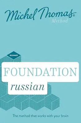 Foundation Russian New Edition (Learn Russian With The Michel Thomas Method): Be • £58.55