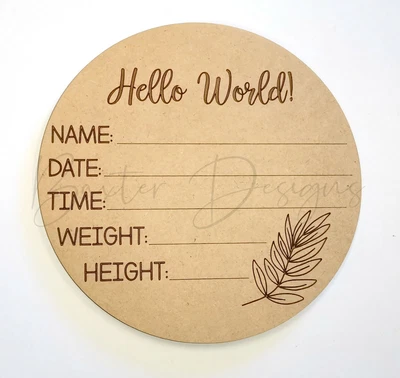 Hello World Plaque Baby Birth Announcement Discs New Baby Leaf Sign • $20.70