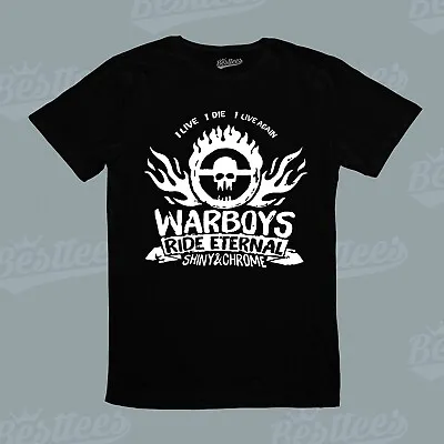 Mad Max Fury Road War Boys Sons Of The Road Ride Eternal Shiny N Chrome T-Shirt • $35