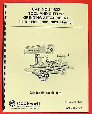 ROCKWELL Tool Cutter Grinder Attachment 24-822 Owner Operator Parts Manual 0620 • $34.18