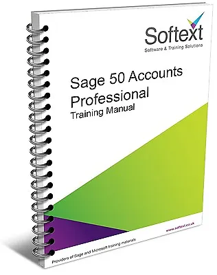 Sage 50cloud Accounts Professional V28 2022 Training Manual - Advanced • £36