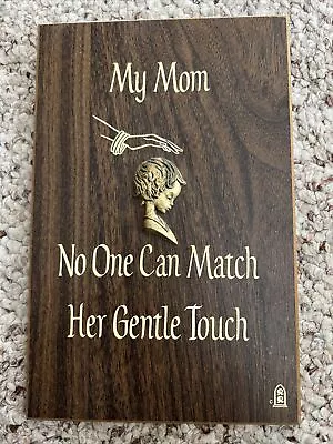 Vintage Mother Wall Plaque Sign - My Mom No One Can Match Her Gentle Touch • $22.99