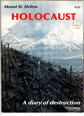 1980 Mt St Helens Holocaust Diary In Destruction PB Book The Columbian WA • $44.99