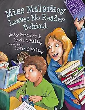 Miss Malarkey Leaves No Reader - Paperback By O'Malley Kevin Finchler - Good • $5.01