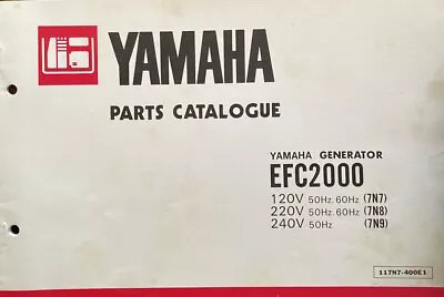 Yamaha Genuine-parts Book  EFC2000 GENERATOR . 1981 • $40