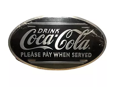 Original Coca Cola Sign Please Pay When Served Metal 2000 Vintage Sealed • £34.99