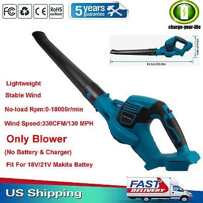 Powerful Leaf Blower 330CFM Handheld Cordless Blower Home For 18V Makita Battery • $32.99