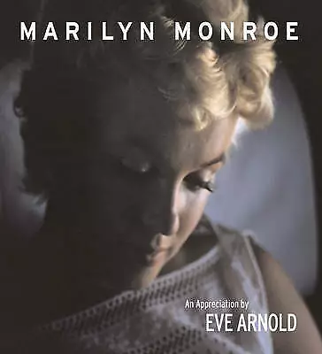 £12.37 • Buy Arnold, Eve : Marilyn Monroe: An Appreciation Expertly Refurbished Product