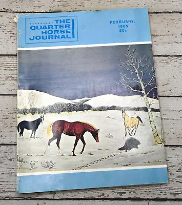 The Quarter Horse Journal February 1965 - AQHA Convention • $7
