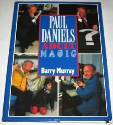 Paul Daniels Adult Magic Book - Hardcover By Murray Barry - GOOD • $5.52