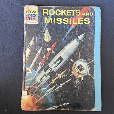 $10 • Buy Vintage 1960 The How And Why Wonder Book Of Rockets And Missiles Children’s Book