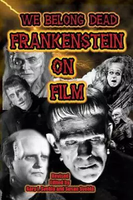 We Belong Dead: Frankenstein On Film • $7.14