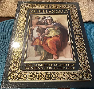 Easton Press - Michelangelo - The Complete Sculpture Painting Architecture - VG+ • $380