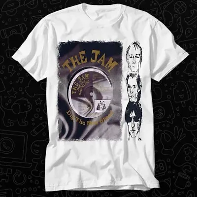 The Jam Final Record Dig The New Breed Punk Rock Band Gift T Shirt 445 • £6.35