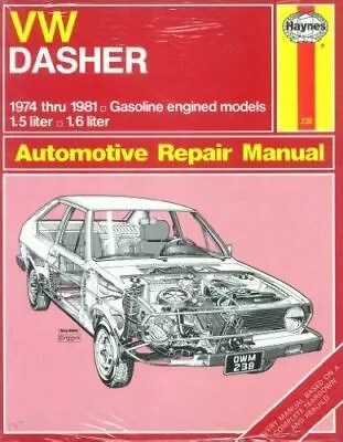 VW DASHER '74-'81 By John Harold Haynes & K. F. Kinchin  • $33.98