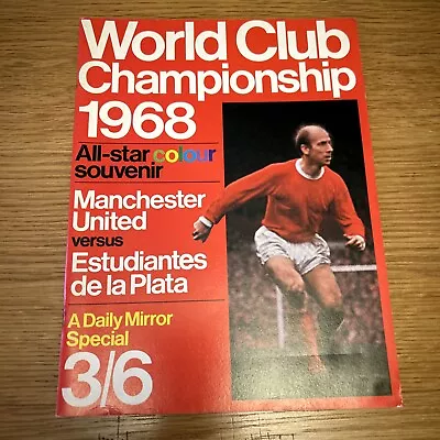 Manchester United V Estudiantes World Club Championship 1968. Daily Mirror • £1.99