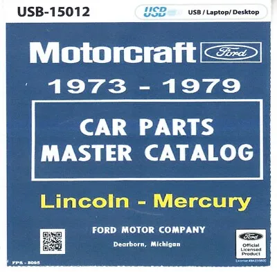 1973-1979 Ford Lincoln Mercury Cars Master Parts Catalog On USB 15012 • $26.95